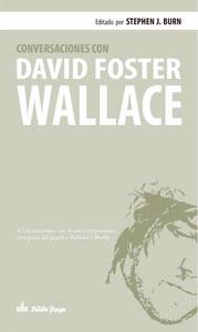 Conversaciones con David Foster Wallace. 