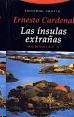 Insulas Extrañas, Las. Memorias 2. 