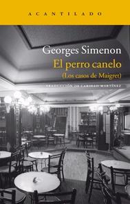 El perro canelo "(Los casos de maigret)"