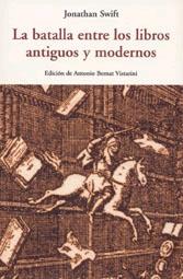 Batalla Entre los Libros Antiguos y Modernos. 