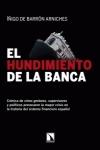 El Hundimiento de la Banca