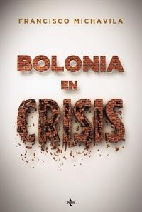 BOLONIA EN CRISIS. 