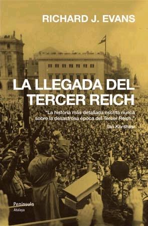 La Llegada del Tercer Reich. 