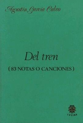 Del Tren (83 Notas o Canciones). 