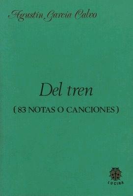 Del Tren (83 Notas o Canciones)