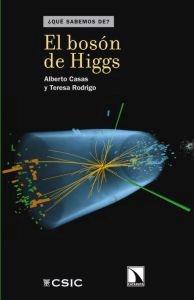 El Bosón de Higgs. 