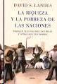 Riqueza y la Pobreza, La "Por que Algunas Son Tan Ricas y Otras Son Tan Pobres"