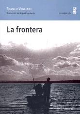 La Frontera. 