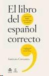 El Libro del Español Correcto "Instituto Cervantes"