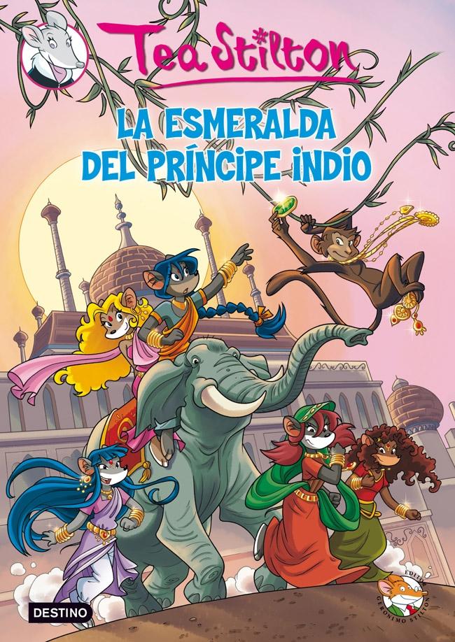 La esmeralda del príncipe indio "Tea Stilton 12"