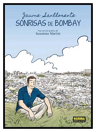 Jaume Sanllorente. Sonrisas de Bombay