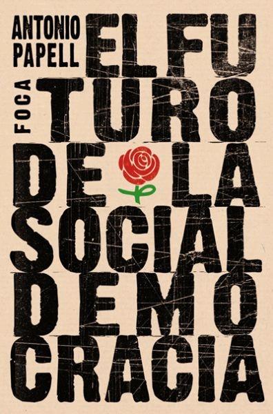 El futuro de la socialdemocracia. 