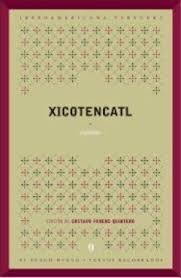 Xicontencatl. "Edición, introducción y notas de Gustavo Forero"