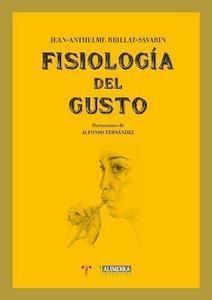 Fisiología del Gusto. 