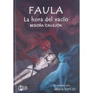 Faula "La hora del vacío"