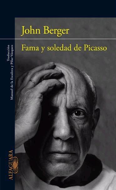 Fama y Soledad de Picasso. 