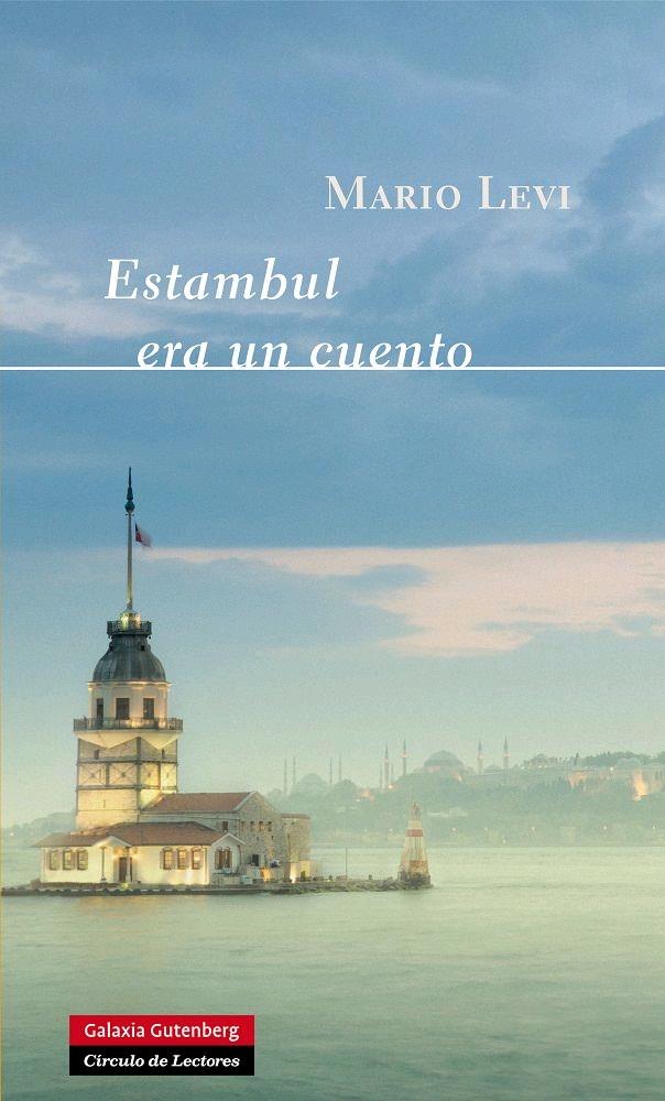 Estambul Era un Cuento