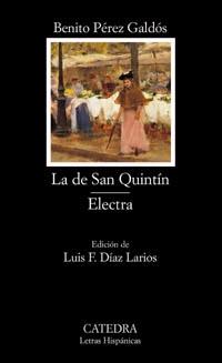 La de San Quintín | Electra. 