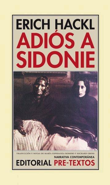 Adiós a Sidonie. 