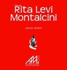 Vida de Rita Levi Montalcini. 