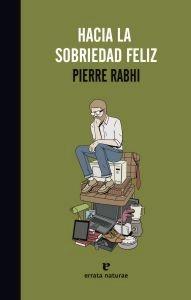 Hacia la Sobriedad Feliz