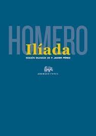Ilíada (Edición Bilingüe). Ilíada (Edición Bilingüe).