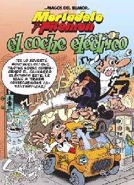 Mortadelo Filemón el Coche Electrico. Mortadelo Filemón el Coche Electrico.