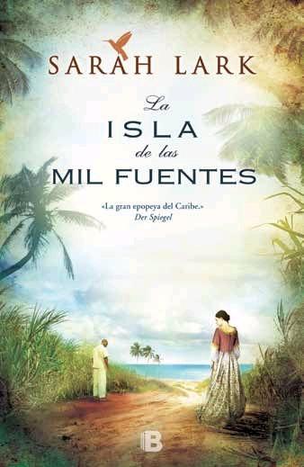 Isla de las Mil Fuentes, La "Vol. I (Serie Jamaica)"