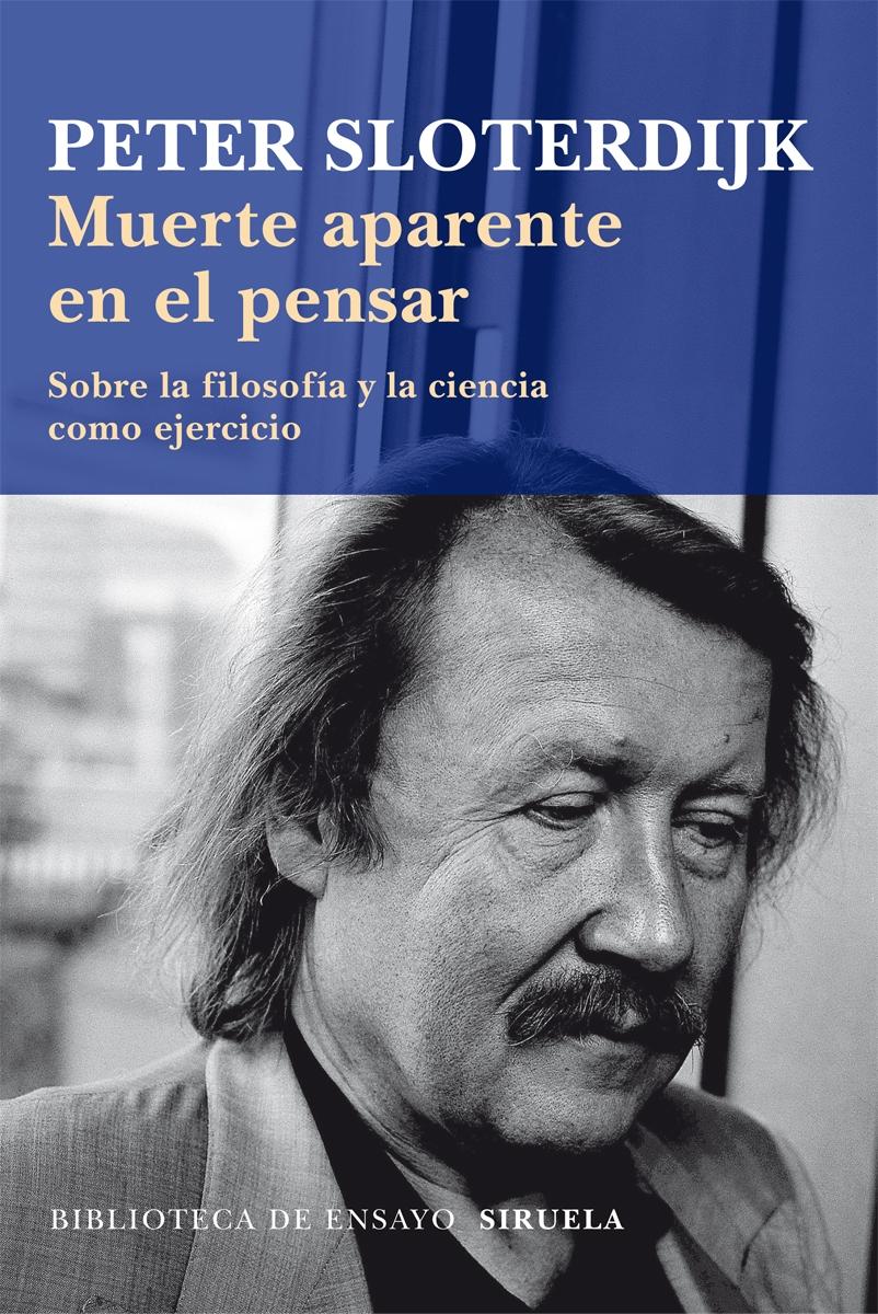 Muerte Aparente en el Pensar "Sobre la Filosofía y la Ciencia como Ejercicio". 