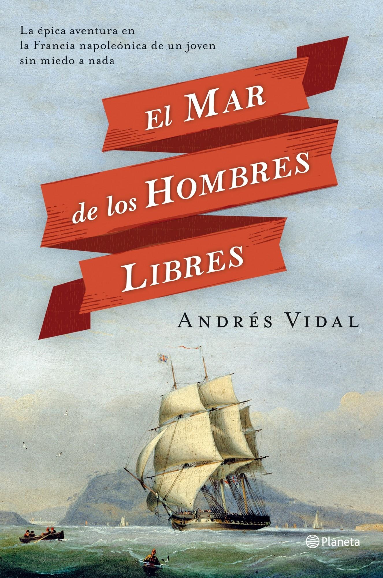 El mar de los hombres libres. 