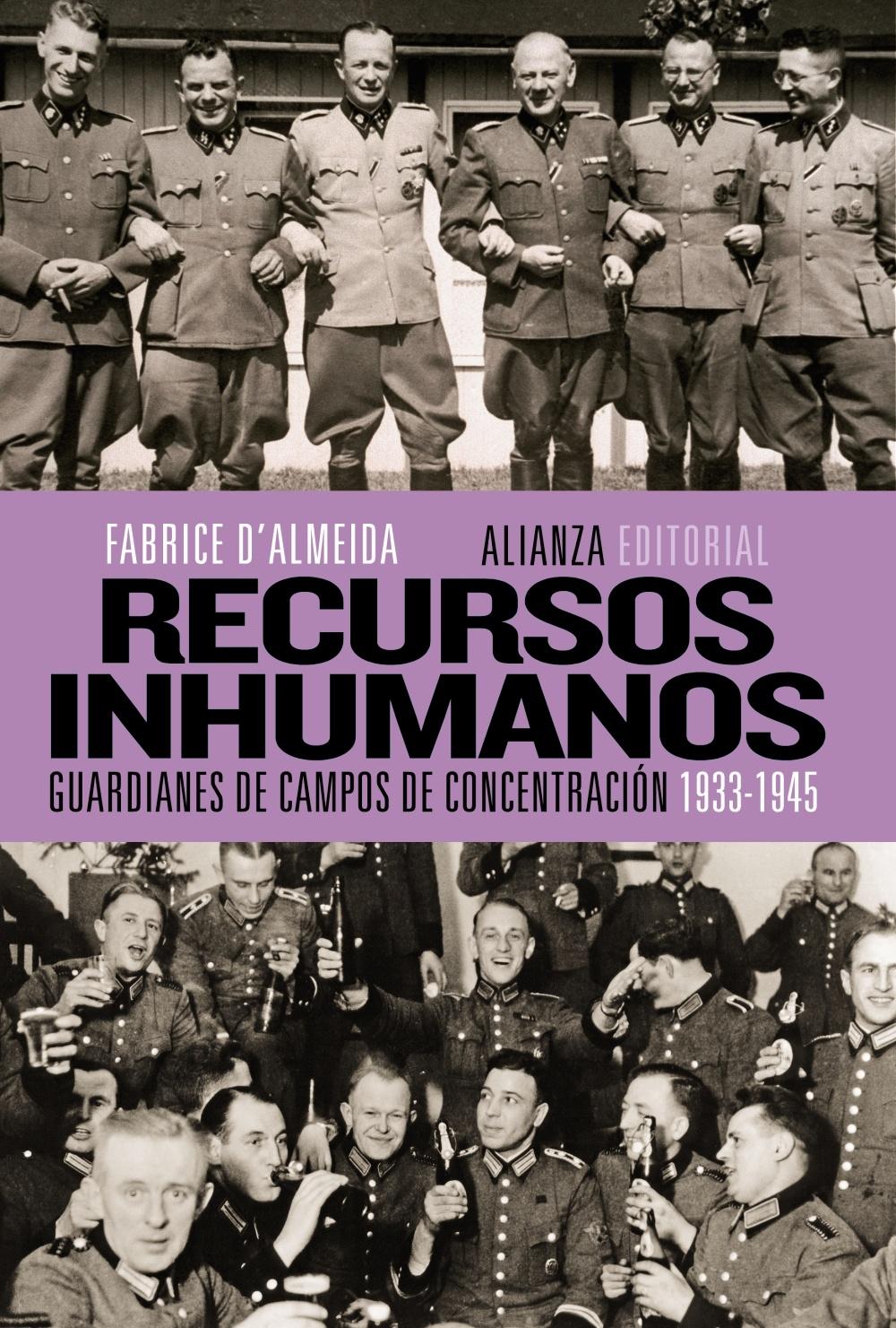 Recursos inhumanos "Guardianes de campos de concentración, 1933-1945"