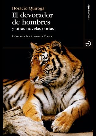 El Devorador de Hombres "Y Otras Novelas Cortas". El Devorador de Hombres "Y Otras Novelas Cortas".