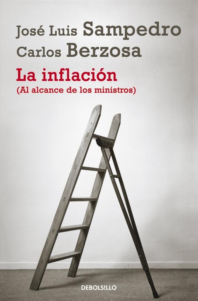 La Inflación (Al Alcance de los Ministros). 