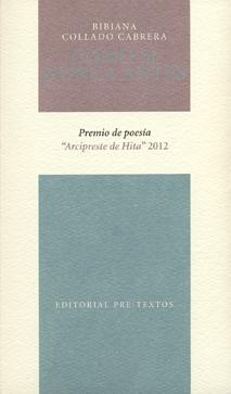 Como si Nunca Antes "Premio Arcipreste de Hita 2012"