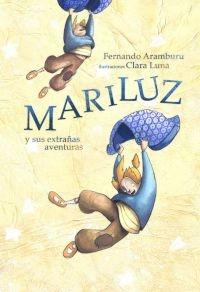 Mariluz y sus Extrañas Aventuras. Mariluz y sus Extrañas Aventuras.
