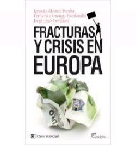 Fracturas y Crisis en Europa