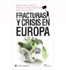 Fracturas y Crisis en Europa