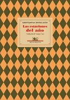 Las Estaciones del Año. Edición y Traducción de Carmen Caro Dugo