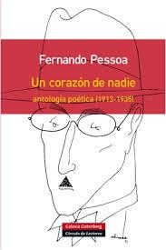 Un Corazón de Nadie "Antología Poética (1913-1935)"