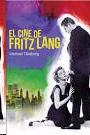 El Cine de Fritz Lanf