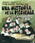 Una Historia de la Medicina "De Hipócrates al Adn"