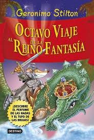 Octavo Viaje al Reino de la Fantasía