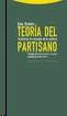 Teoría del Partisano "Acotación al Concepto de lo Político"