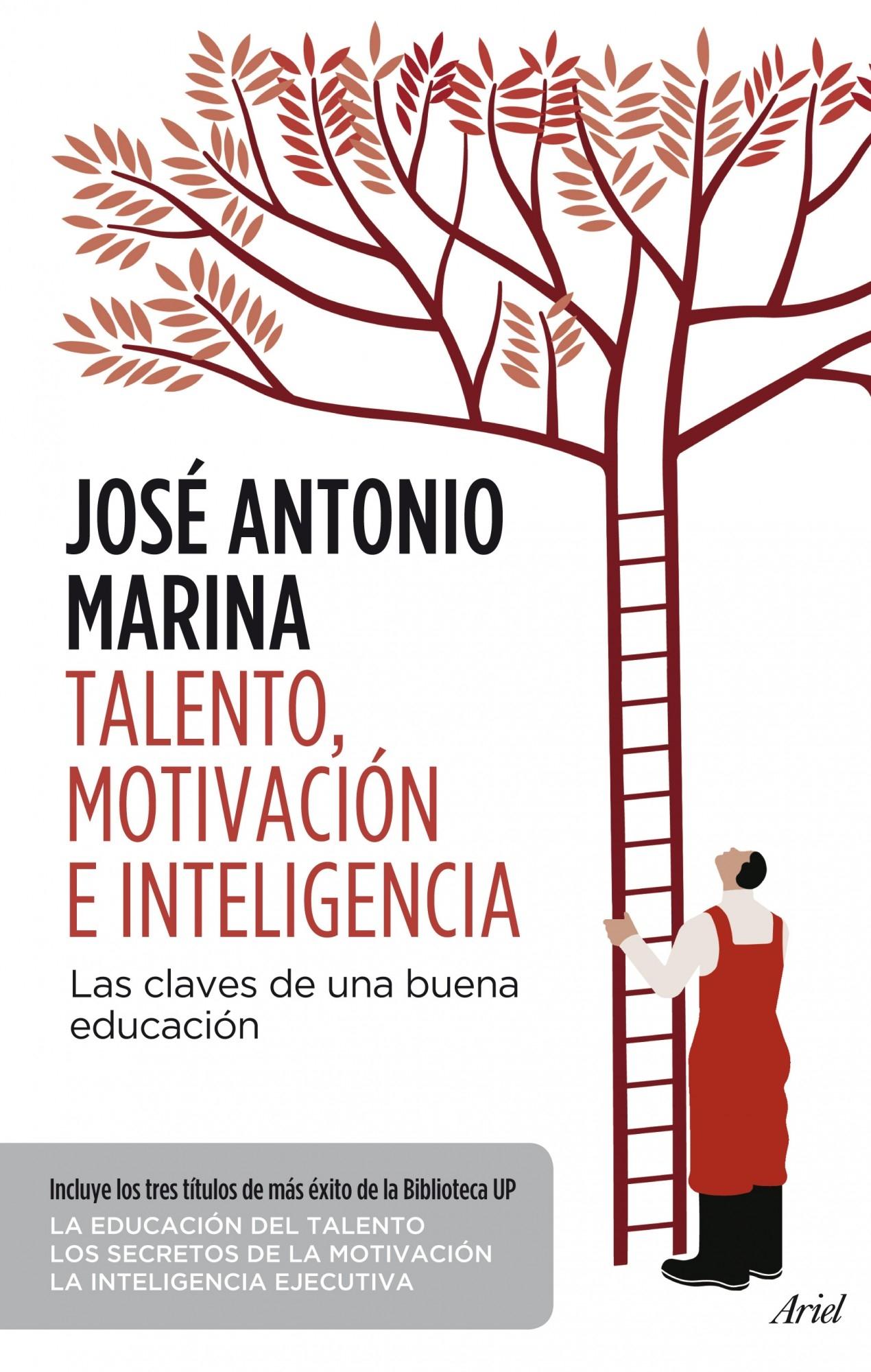 Talento, Motivación e Inteligencia "Las Claves para una Educación Eficaz"