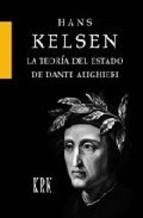 TEORIA DEL ESTADO DE DANTE ALIGHIERI, LA. 