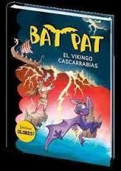 Bat Pat "l vikingo cascarrabias"