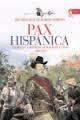Pax Hispánica "Las batallas españolas durante la paz 1609 - 1618"