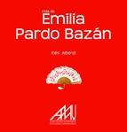 Vida de Emilia Pardo Bazán. 