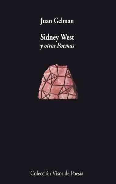 Sidney West y Otros Poemas. 