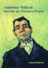 Retratos; de Cezanne a Picasso